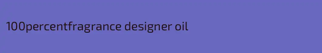 100percentfragrance designer oil